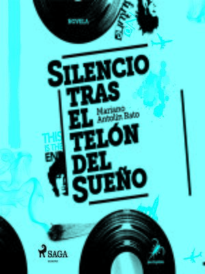cover image of Silencio tras el telón del sueño
